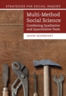Image for Multi-method social science  : combining qualitative and quantitative tools
