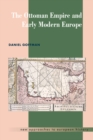 Image for Ottoman Empire and Early Modern Europe