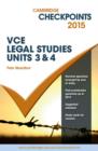 Image for Cambridge Checkpoints VCE Legal Studies Units 3 and 4 2015