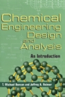 Image for Chemical Engineering Design and Analysis: An Introduction