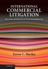 Image for International Commercial Litigation: Text, Cases and Materials On Private International Law