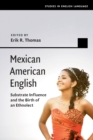 Image for Mexican American English