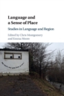 Image for Language and a sense of place  : studies in language and region
