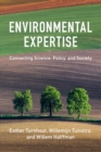 Image for Environmental expertise  : connecting science, policy, and society