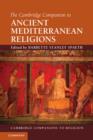 Image for The Cambridge companion to ancient Mediterranean religions