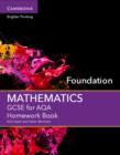 Image for GCSE mathematics for AQAFoundation,: Homework book