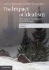 Image for The impact of idealism: the legacy of post-Kantian German thought. : Volume 4
