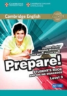 Image for Cambridge English Prepare! Level 3 Student&#39;s Book and Online Workbook