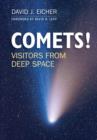 Image for Comets: visitors from deep space