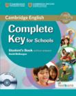Image for Complete Key for Schools Student&#39;s Book without Answers with CD-ROM with Testbank