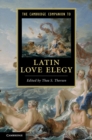 Image for Cambridge Companion to Latin Love Elegy