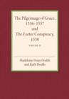Image for The Pilgrimage of Grace 1536-1537 and the Exeter Conspiracy 1538Volume 2