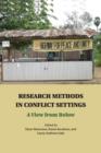 Image for Research methods in conflict settings  : a view from below