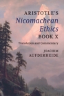 Image for Aristotle&#39;s Nicomachean Ethics Book X
