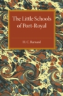 Image for The Little Schools of Port-Royal