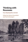 Image for Thinking with Rousseau