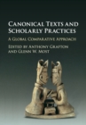 Image for Canonical Texts and Scholarly Practices
