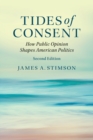 Image for Tides of consent  : how public opinion shapes American politics