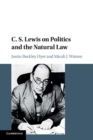 Image for C. S. Lewis on Politics and the Natural Law