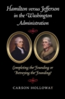Image for Hamilton versus Jefferson in the Washington Administration