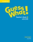 Image for Guess What! Level 2 Teacher&#39;s Book with DVD British English