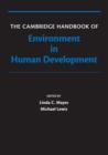 Image for The Cambridge Handbook of Environment in Human Development