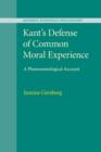 Image for Kant&#39;s Defense of Common Moral Experience