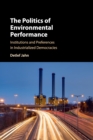 Image for The Politics of Environmental Performance