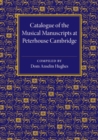 Image for Catalogue of the musical manuscripts at Peterhouse, Cambridge