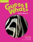 Image for Guess What! Level 5 Pupil&#39;s Book British English