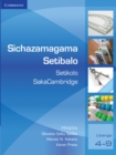 Image for Sichazamagama Setibalo Setikolo SakaCambridge (Siswati)