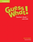 Image for Guess what!Teacher&#39;s book 1 with DVD: American English