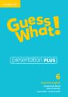 Image for Guess What! American English Level 6 Presentation Plus