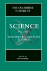 Image for The Cambridge History of Science: Volume 4, Eighteenth-Century Science