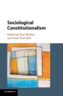 Image for Sociological Constitutionalism