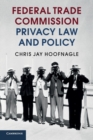 Image for Federal Trade Commission Privacy Law and Policy