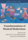 Image for Transformations of musical modernism