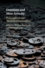 Image for Emotions and mass atrocity  : philosophical and theoretical explorations