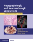 Image for Neuropathologic and Neuroradiologic Correlations