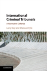 Image for International criminal tribunals  : a normative defense