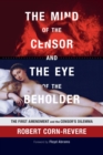 Image for The Mind of the Censor and the Eye of the Beholder
