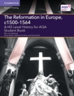 Image for The Reformation in Europe, c1500-1564: Student book