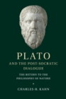 Image for Plato and the Post-Socratic Dialogue : The Return to the Philosophy of Nature