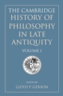 Image for The Cambridge History of Philosophy in Late Antiquity