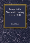 Image for Europe in the XIX Century (1815–1914)