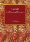 Image for Caesar As Man of Letters