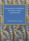 Image for Government in Great Britain, the Empire, and the Commonwealth