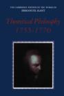 Image for Theoretical philosophy, 1755-1770