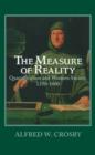 Image for The Measure of Reality: Quantification in Western Europe, 1250-1600