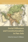 Image for Social difference and constitutionalism in Pan-Asia